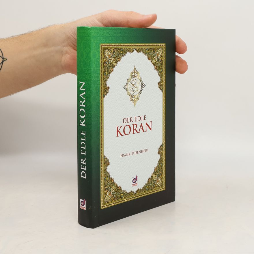 Frank Bubenheim Der Edle Koran