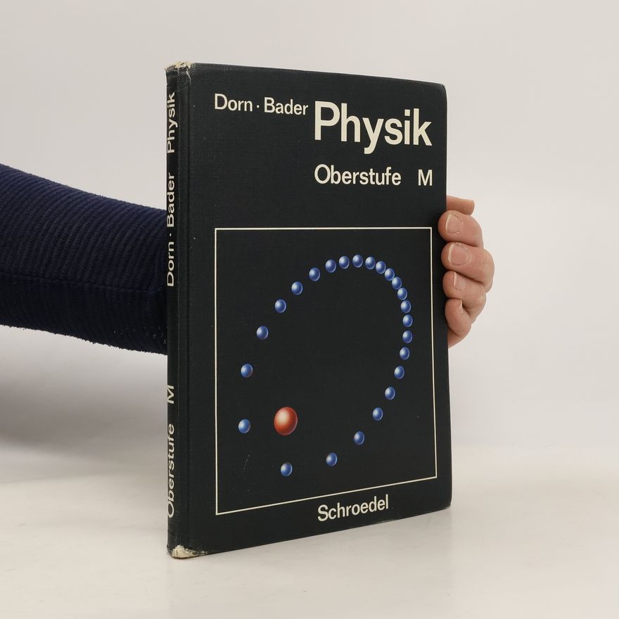 Franz Bader Physik: Oberstufe. M. [Mechanik]