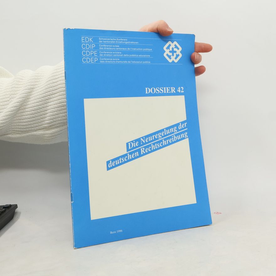 Collectif d'auteurs Die Neuregelung der deutschen Rechtschreibung. La nouvelle réglementation de l'orthographe allemande en un coup d'œil