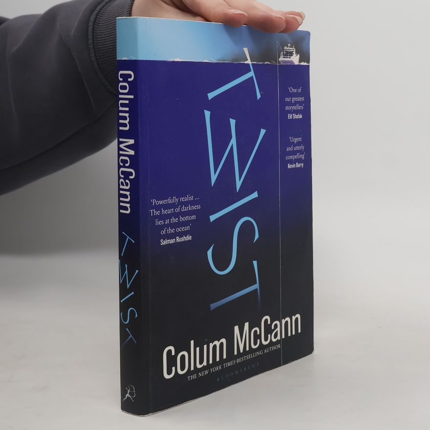 Colum McCann Twist