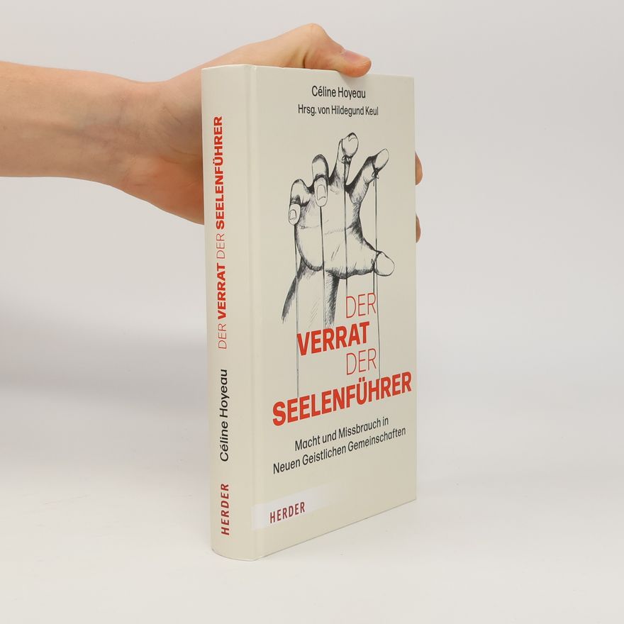 Céline Hoyeau Der Verrat der Seelenführer