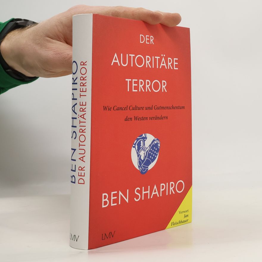 Ben Shapiro Der autoritäre Terror