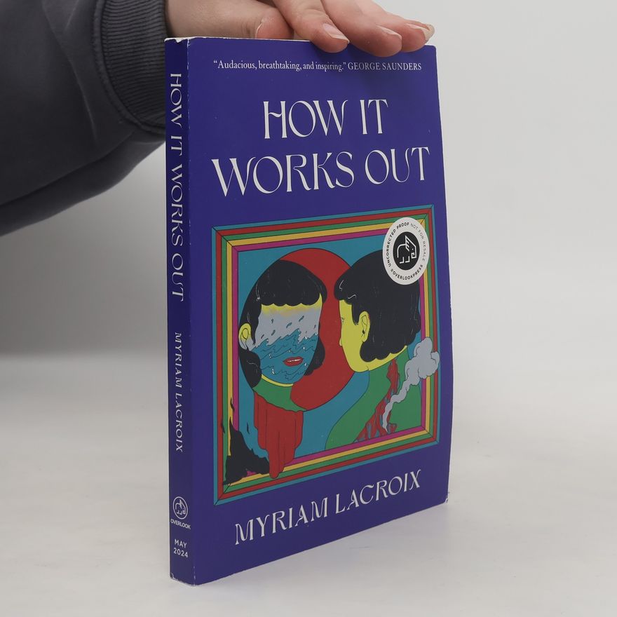 Myriam Lacroix How It Works Out