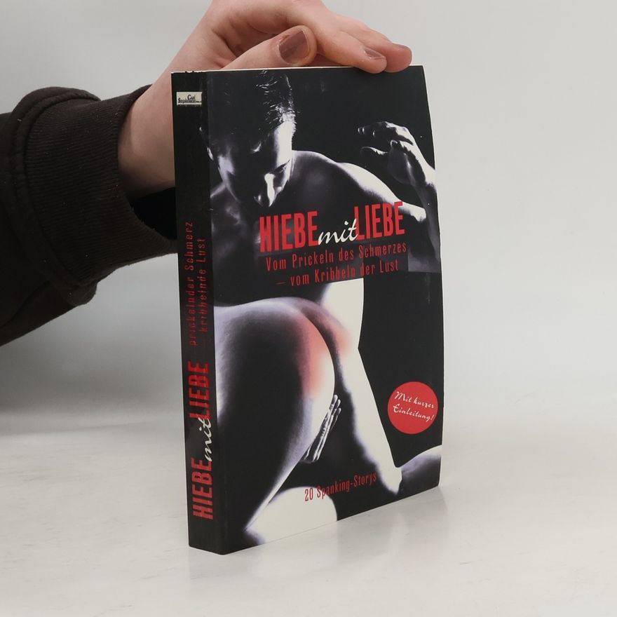 Collectif d'auteurs Hiebe mit Liebe