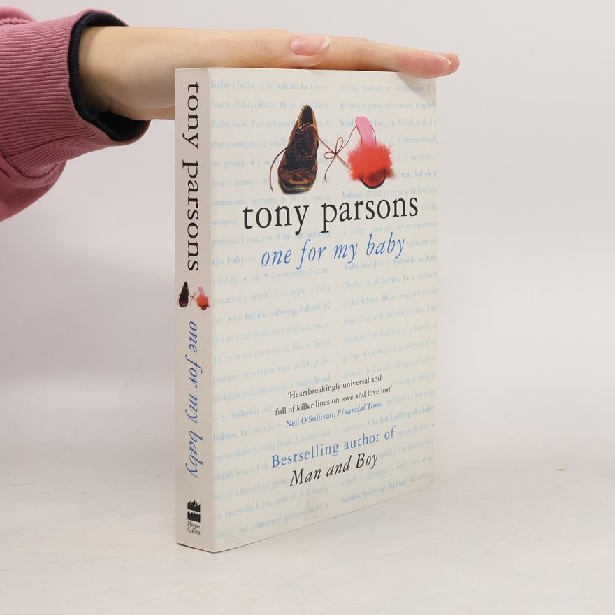 Tony Parsons One for my baby