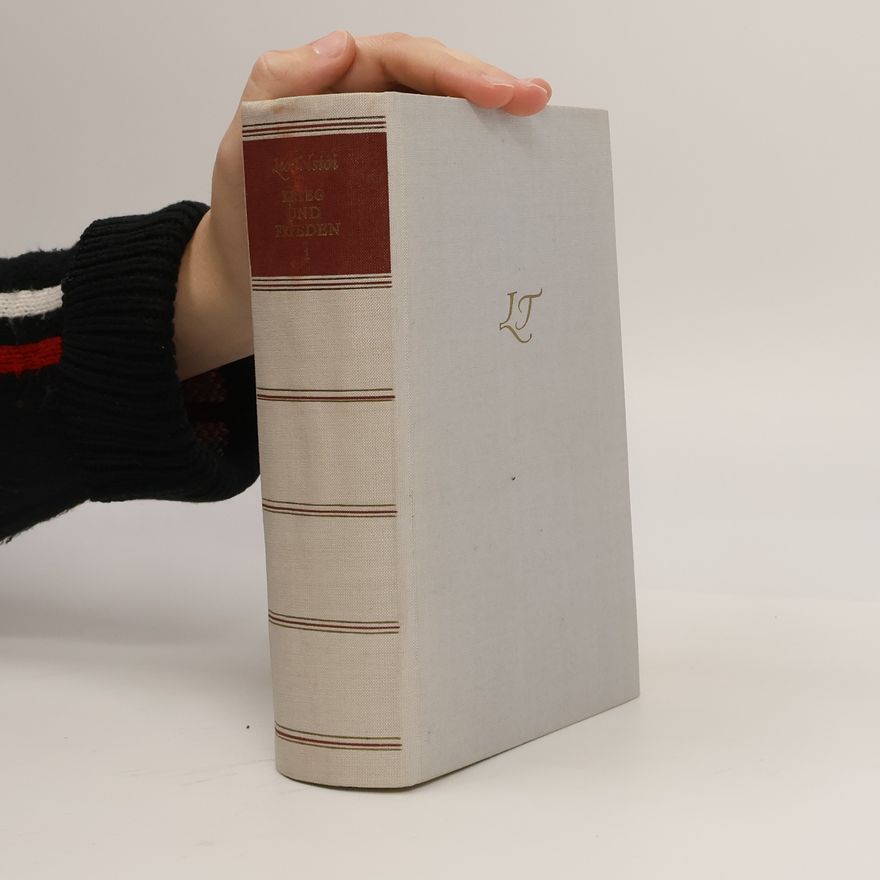Lew Nikolajewitsch Tolstoi Krieg und Frieden 1