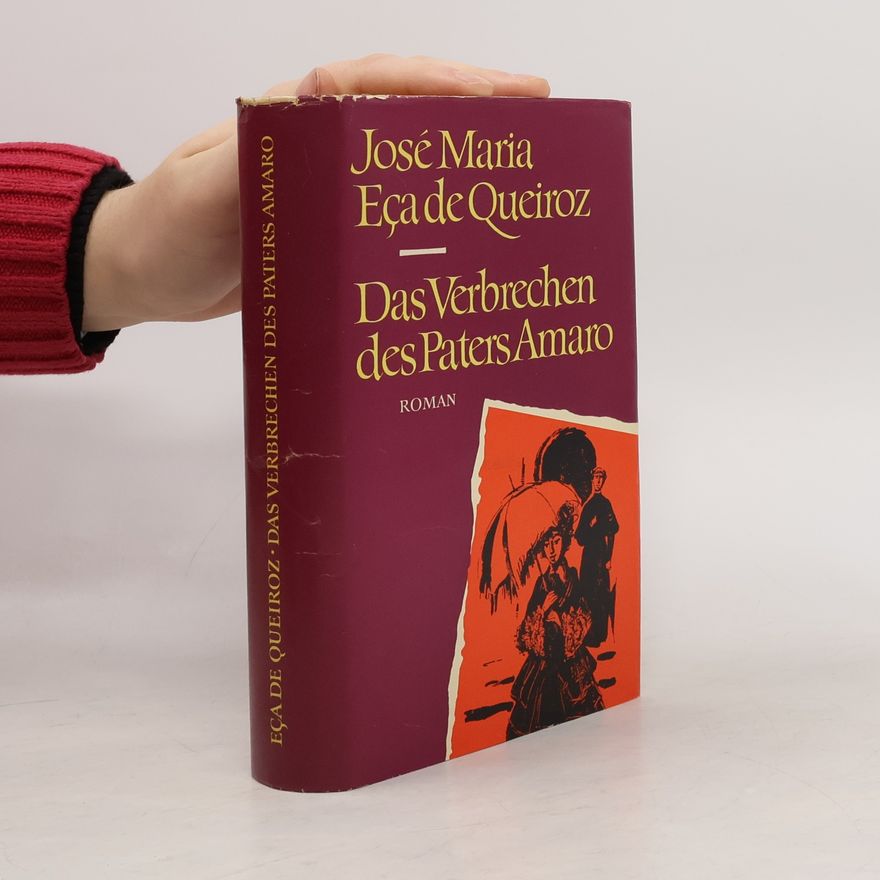 José Maria Eca de Queiroz Das Verbrechen des Paters Amaro