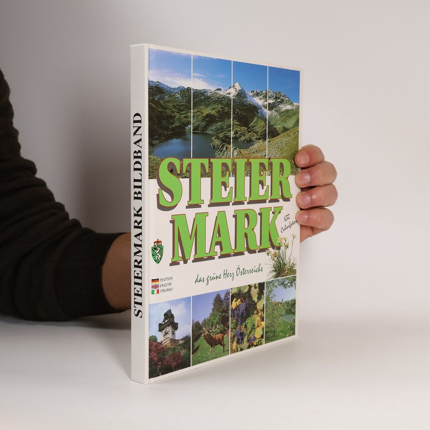 Autorenkollektiv Steiermark Bildband. Das grüne Herz Österreichs