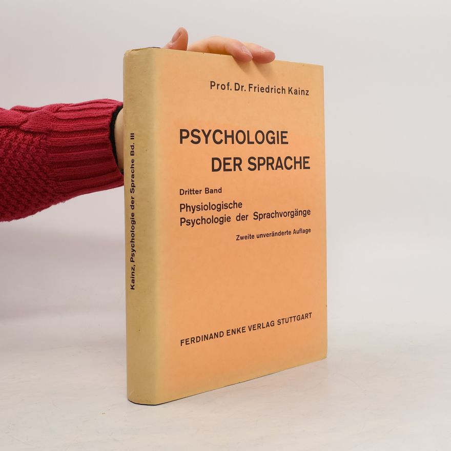 Friedrich Kainz Psychologie der Sprache 3