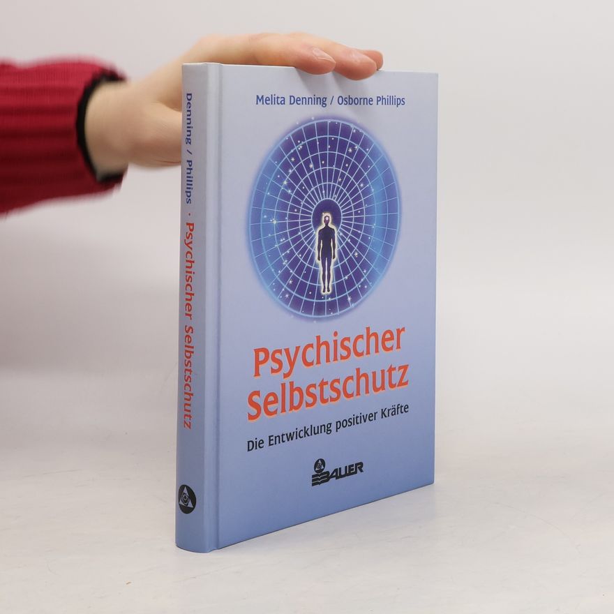 Melita Denning Psychischer Selbstschutz