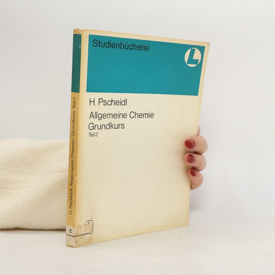 Helmut Pscheidl Allgemeine Chemie Grundkurs 2