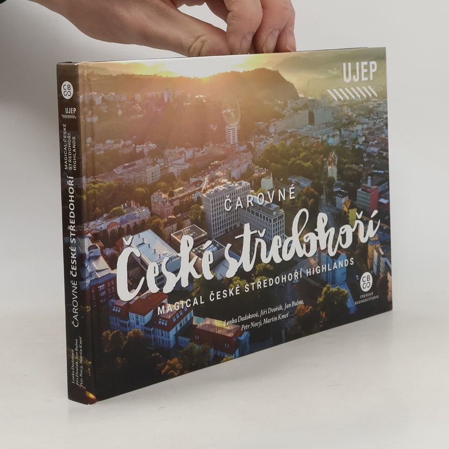 Autorenkollektiv Čarovné české středohoří. Magical České středohoří Highlands