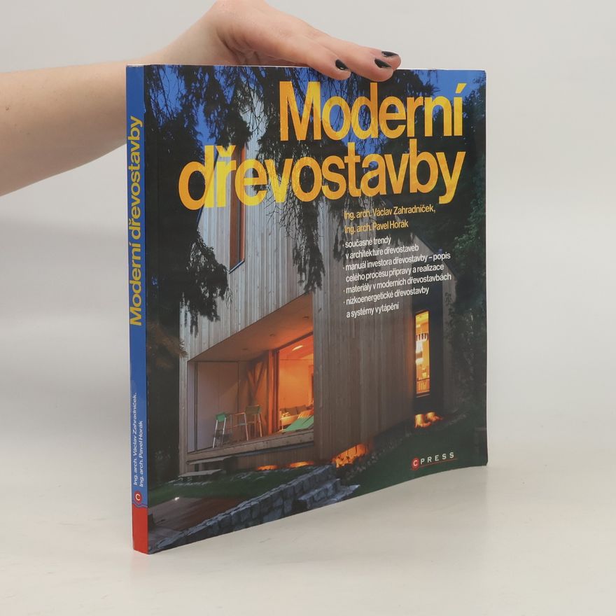 Václav Zahradníček Moderní dřevostavby