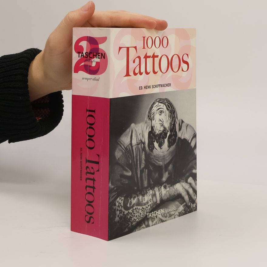 Henk Schiffmacher 1000 Tattoos