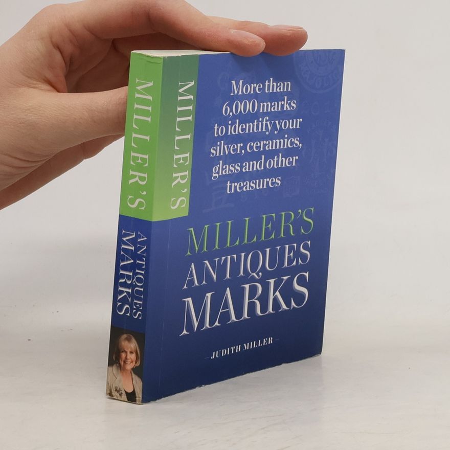 Judith Miller Miller's Antiques Marks