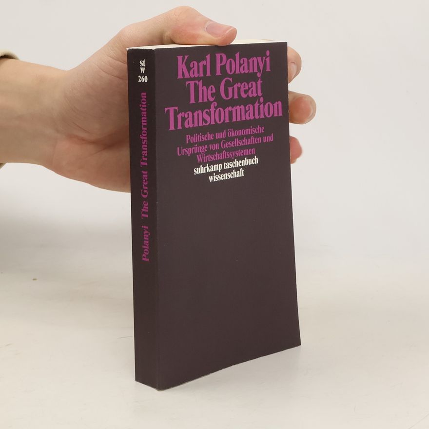 Karl Polanyi The great transformation