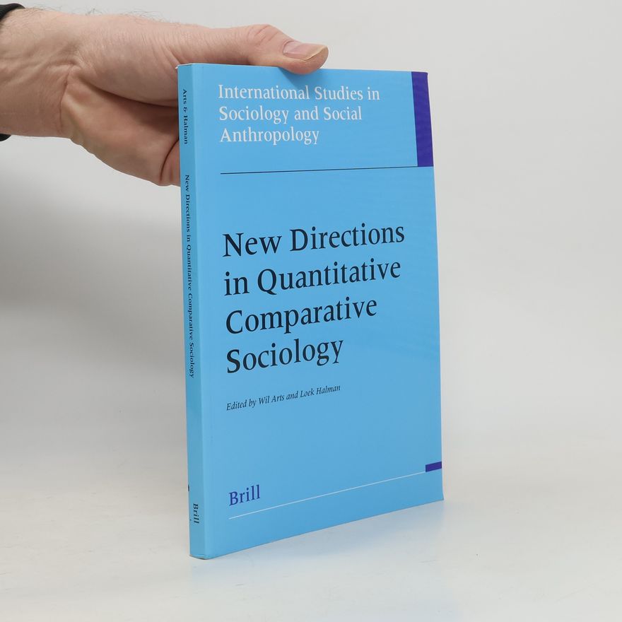 Loek Halman New Directions in Quantitative Comparative Sociology