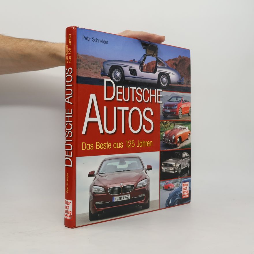 Peter K. Schneider Deutsche Autos