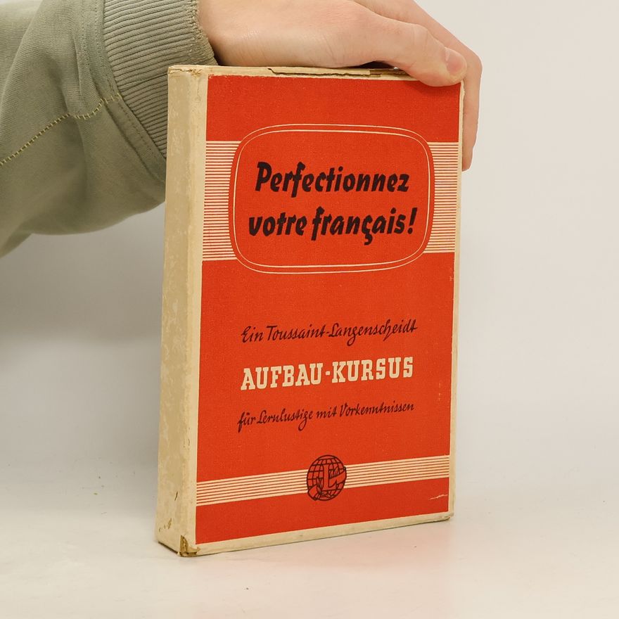 Autorenkollektiv Perfectionnez votre francais