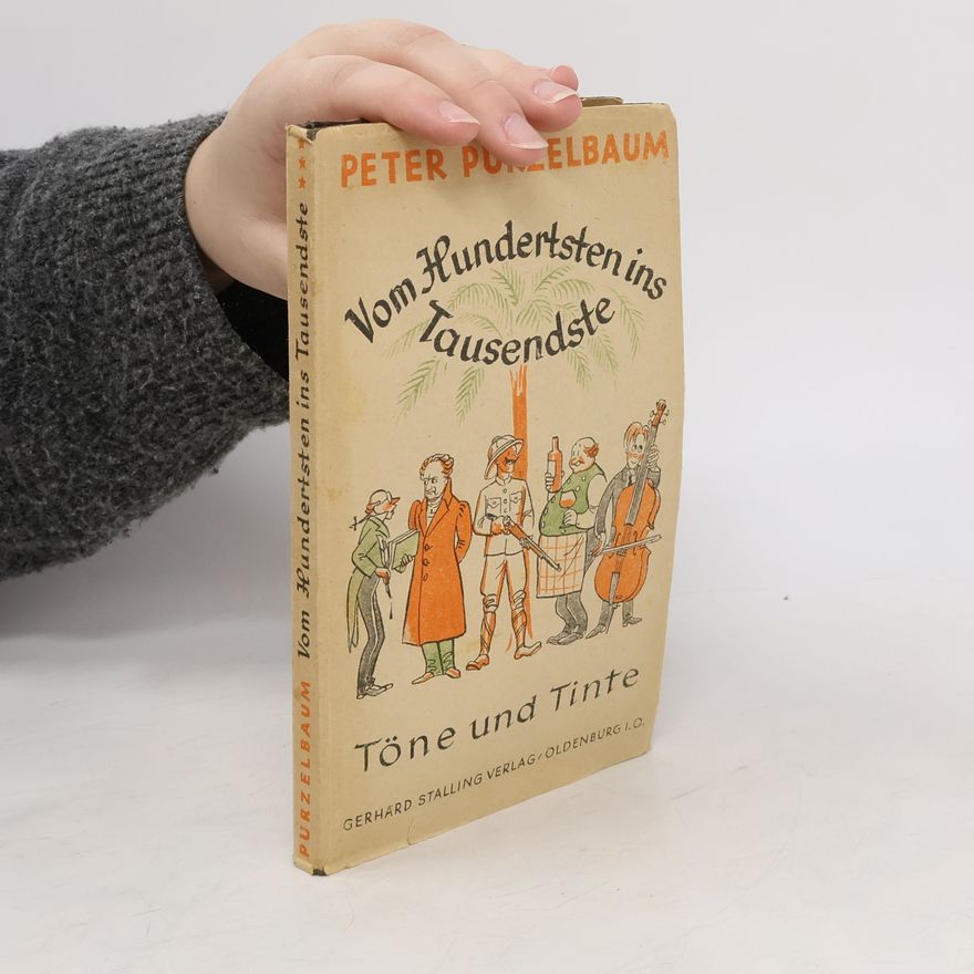 Peter Purzelbaum Vom Hundertsten ins Tausendste
