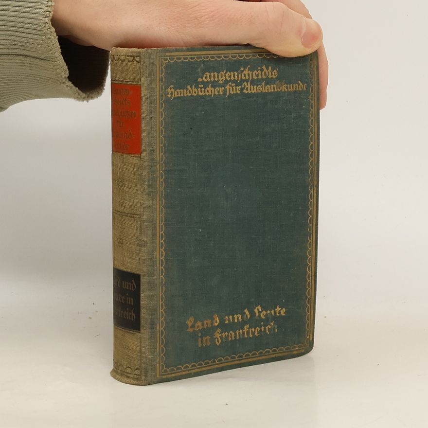 AA.VV. Langenscheidts Handbücher für Auslandkunde: Land und Leute in Frankreich