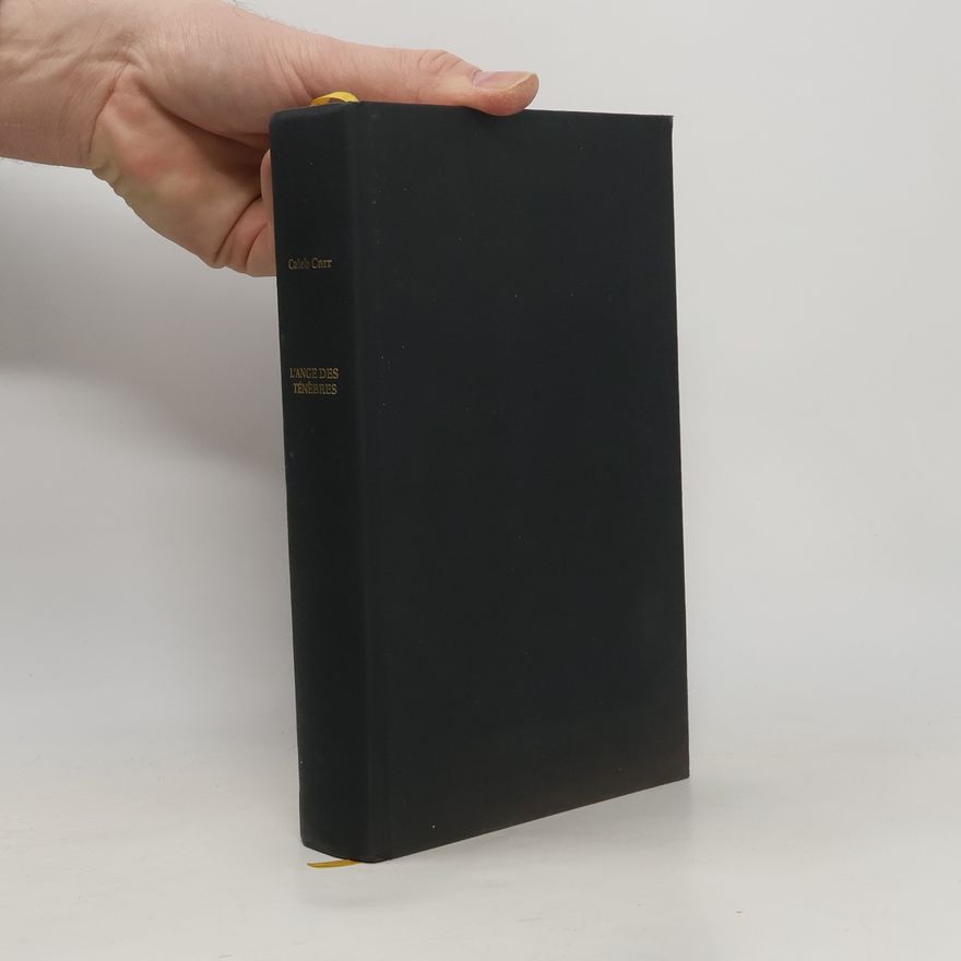 Caleb Carr L'ange des ténèbres