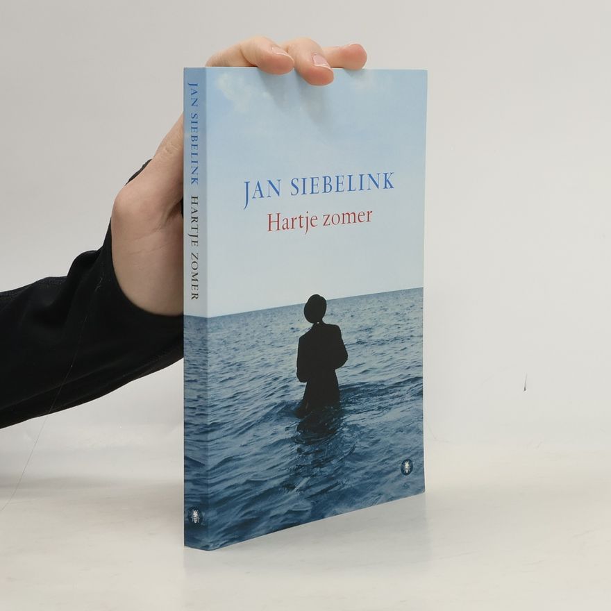 Jan Geurt Siebelink Hartje zomer