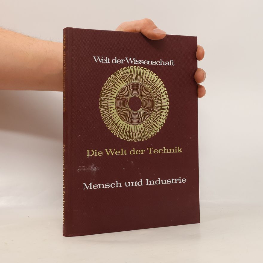 Autorenkollektiv Welt der Wissenschaft. Die Welt der Technik