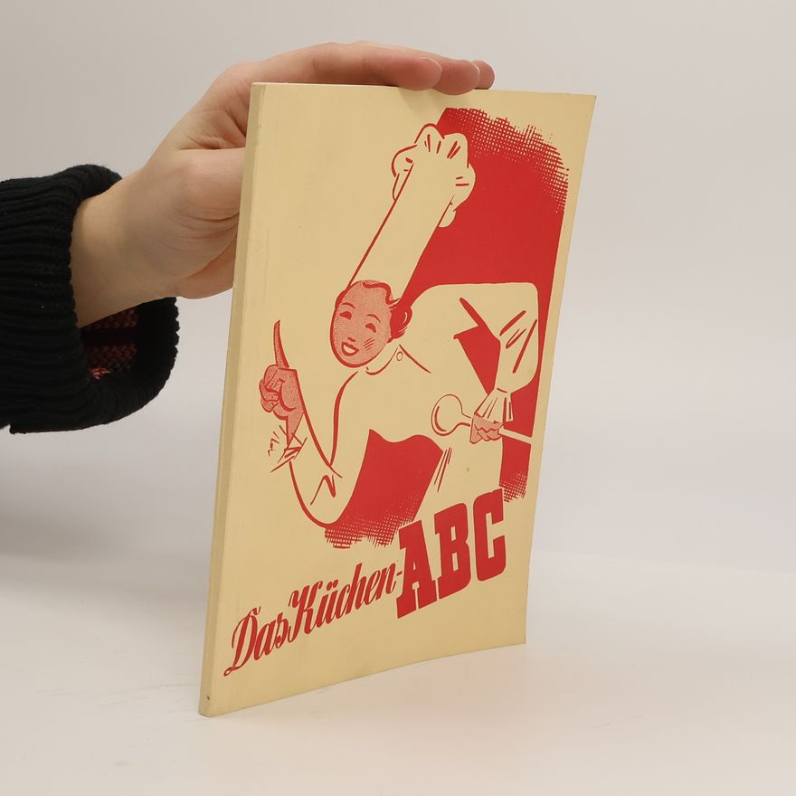 Autorenkollektiv Das Küchen- ABC