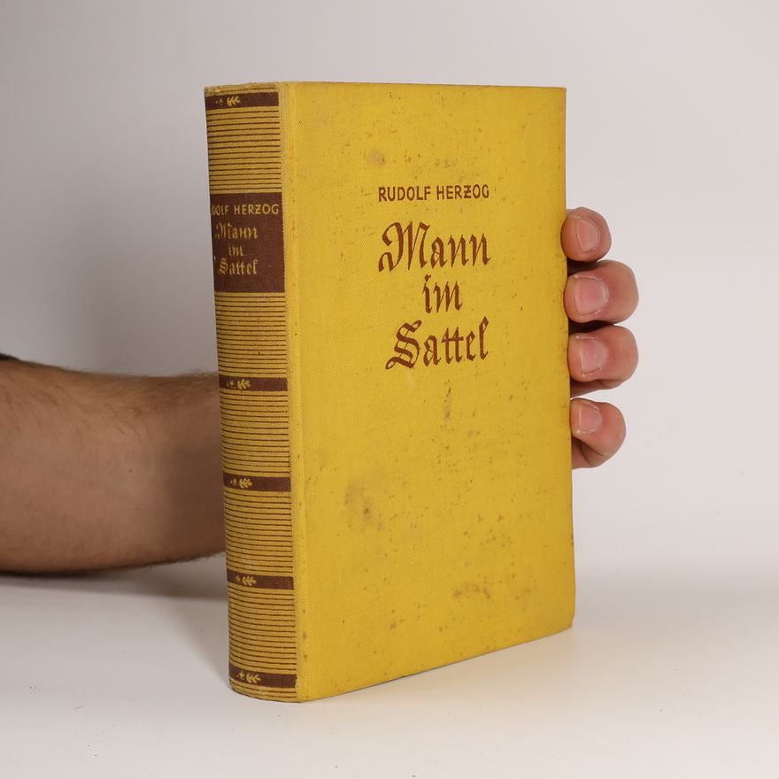 Rudolf Herzog Mann im Sattel