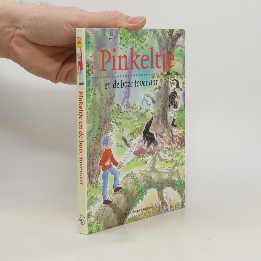 Dick Laan Pinkeltje en de boze tovenaar