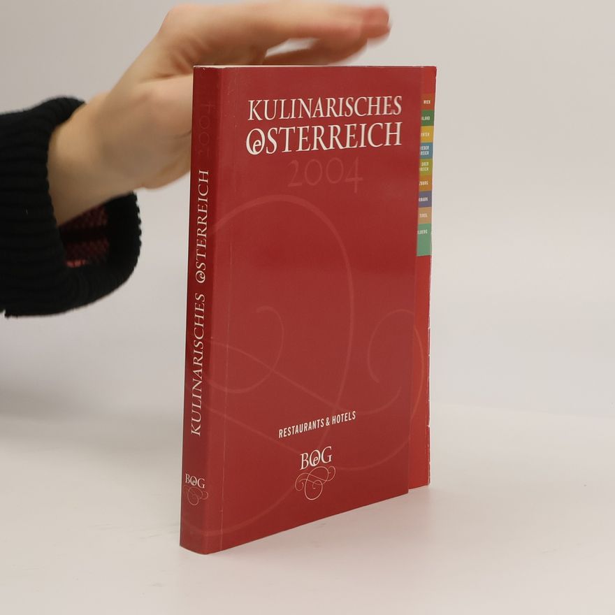 Various authors Kulinarisches Österreich 2004. Restaurants & Hotels