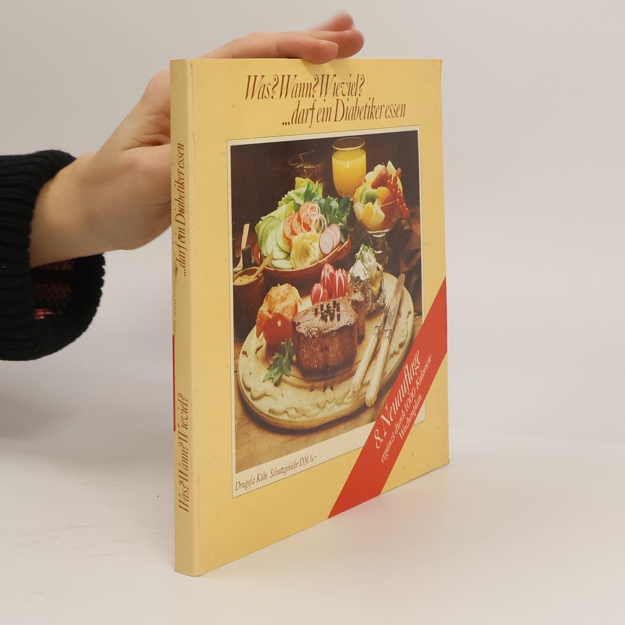 Kolektiv autorů Was? Wann? Wie viel?... darf ein Diabetikeresen