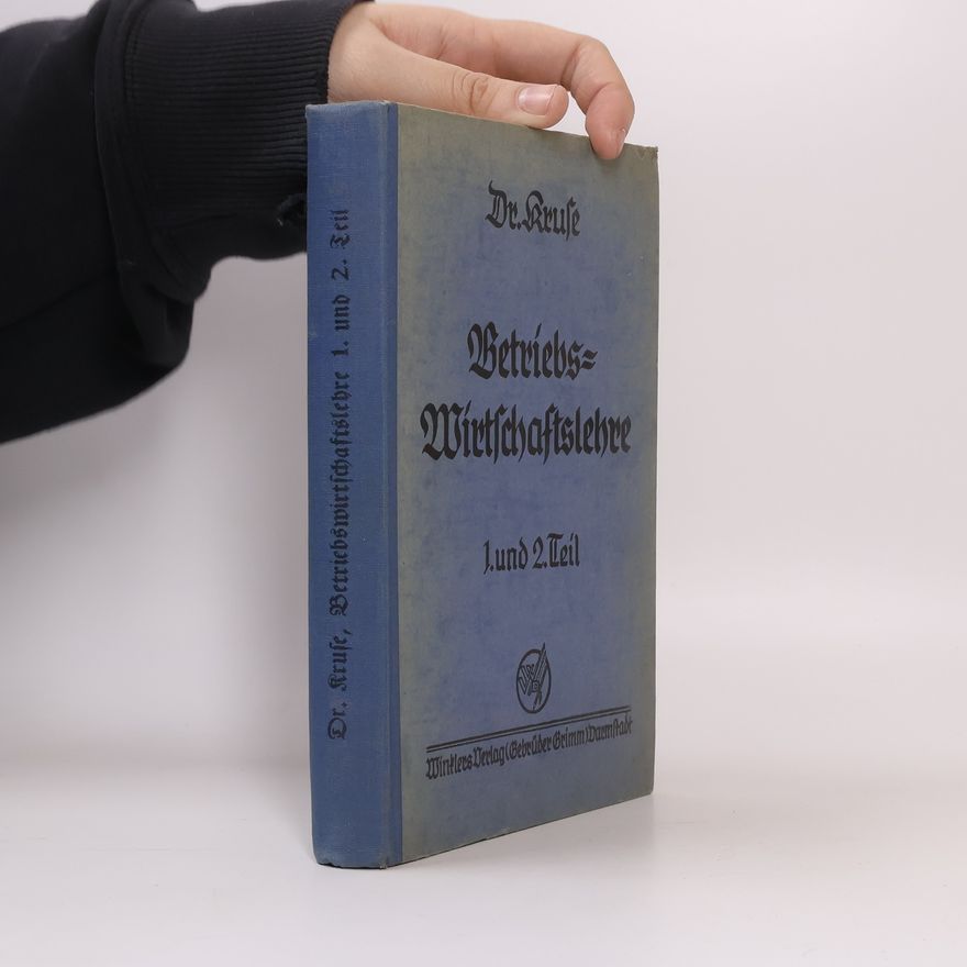 Ludwig Kruse Betriebswirtschaftslehre für Wirtschaftsschulen