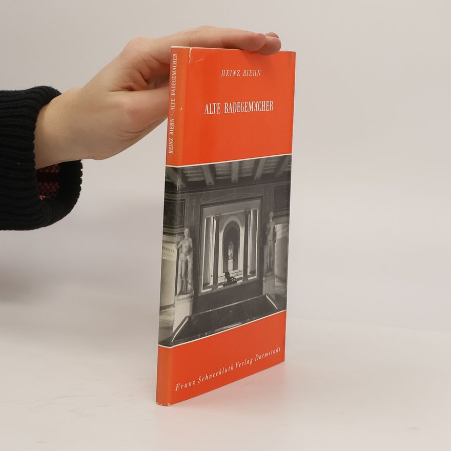Heinz Biehn Alte Badegemächer