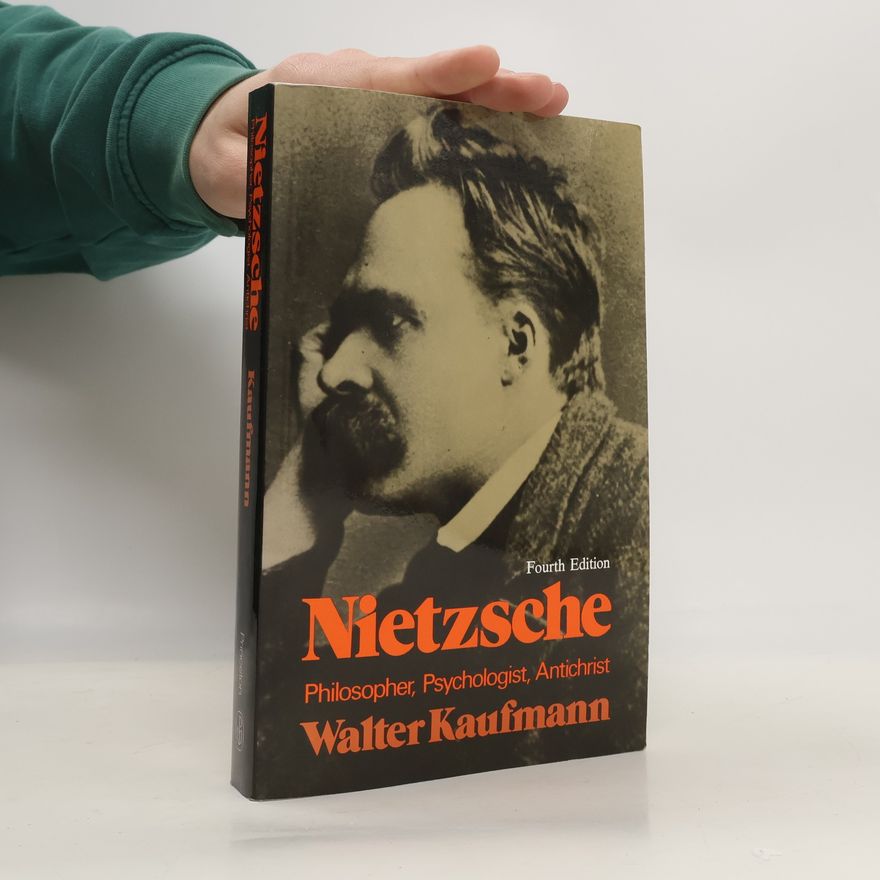 Walter Kaufmann Nietzsche