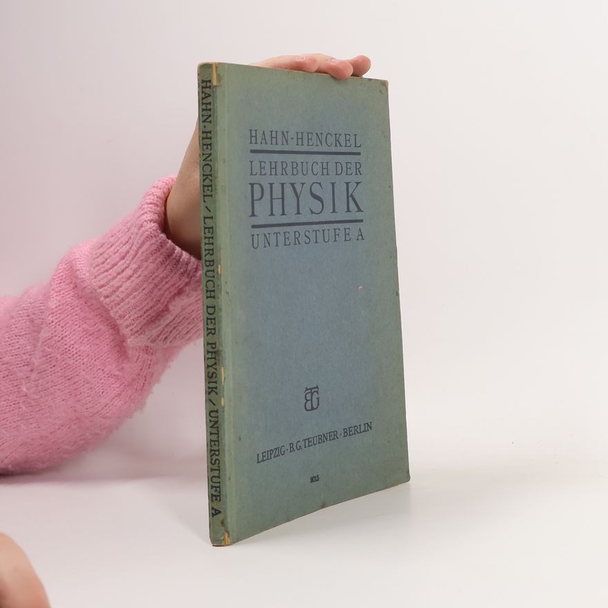 Karl Hahn Lehrbuch der Physik