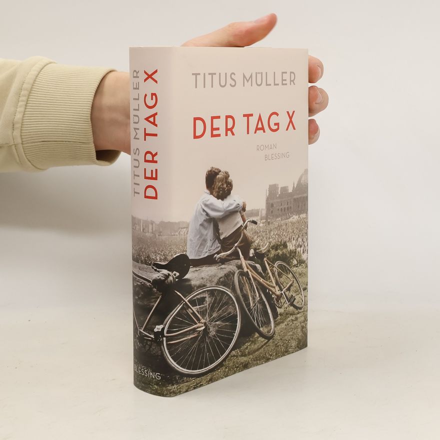 Titus Müller Der Tag X