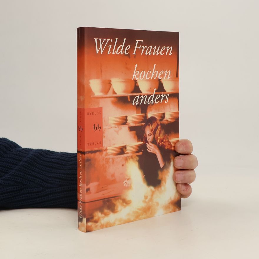 Christiane Landgrebe Wilde Frauen kochen anders