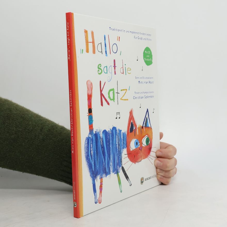 Mies van Hout "Hallo", sagt die Katz‘