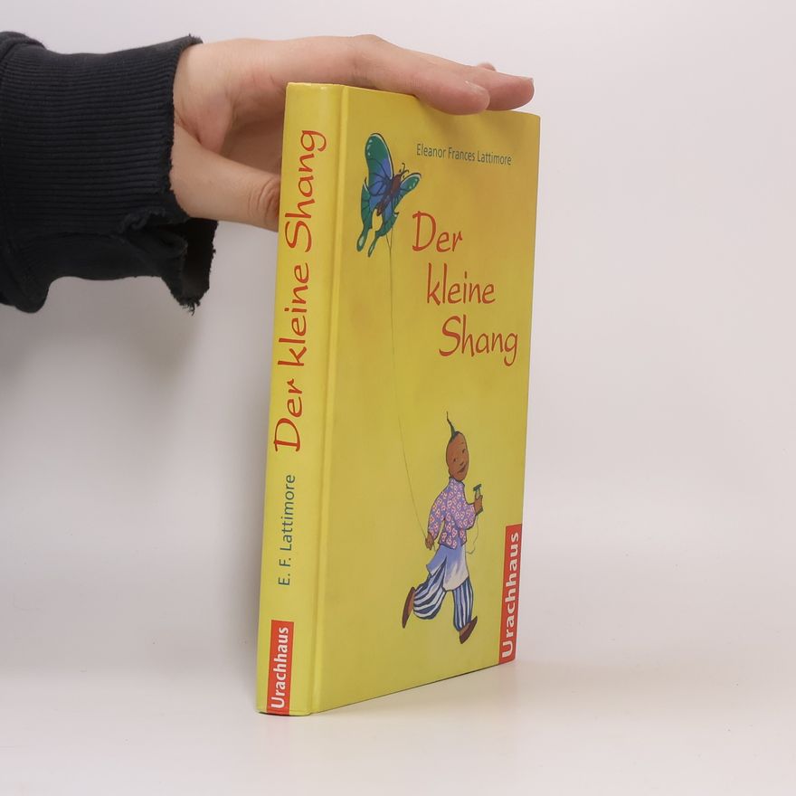Eleanor Frances Lattimore Der kleine Shang