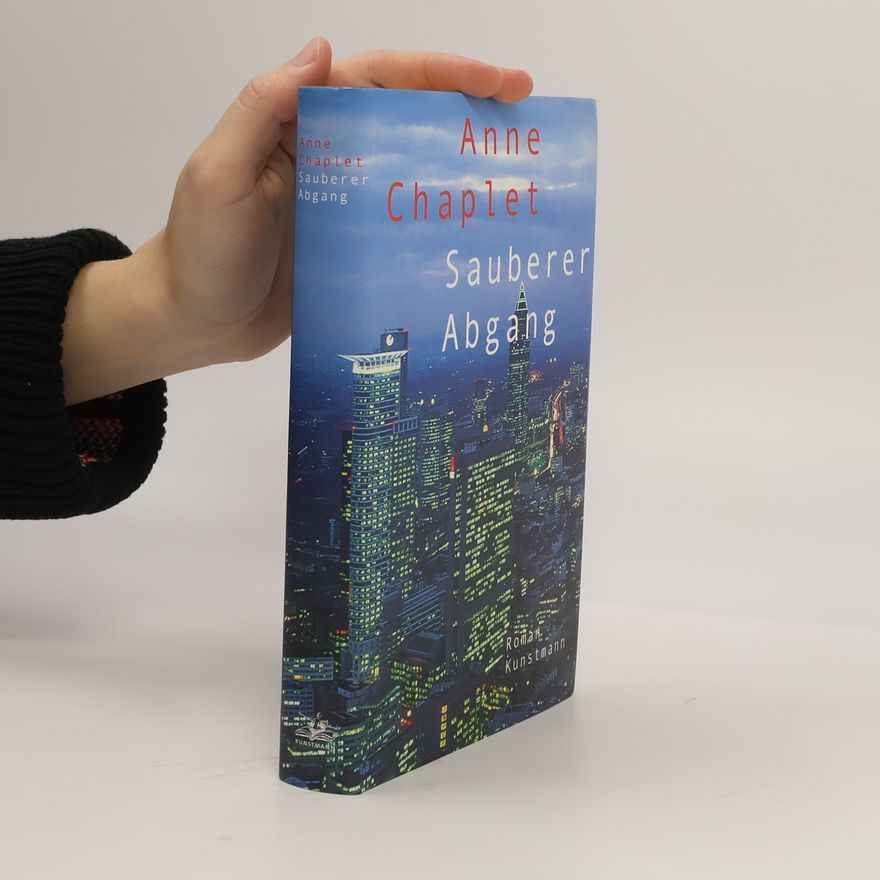 Anne Chaplet Sauberer Abgang