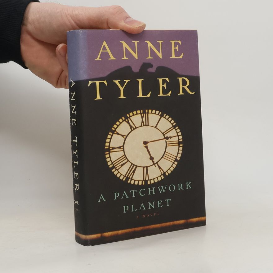Anne Tyler A Patchwork Planet