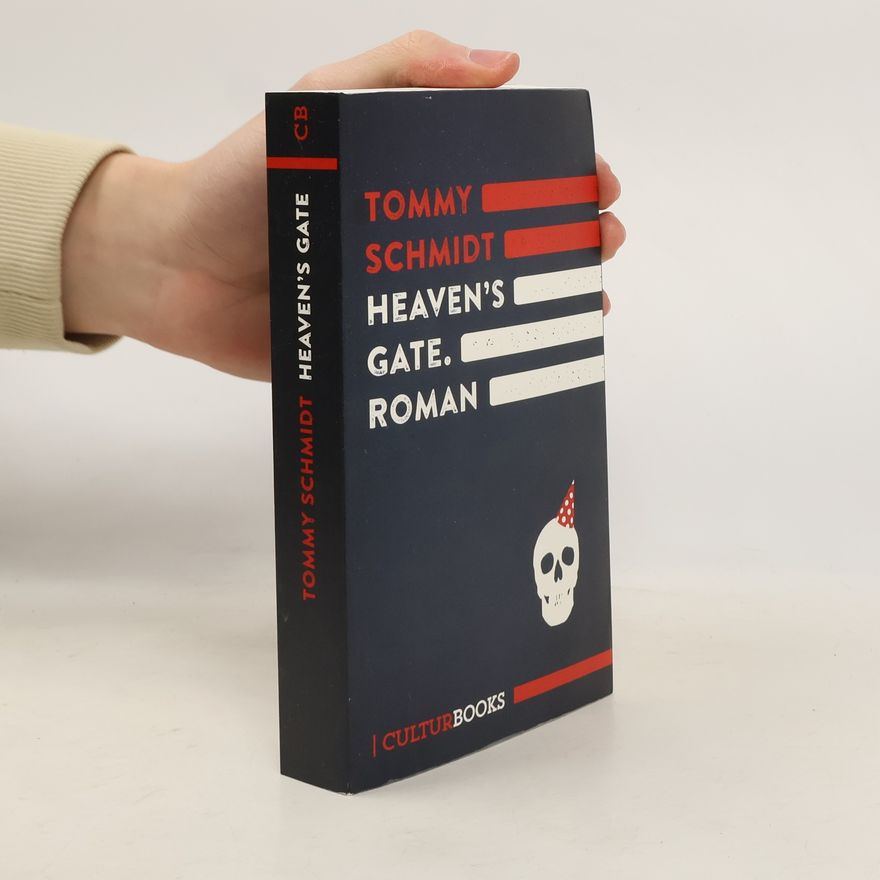 Tommy Schmidt Heaven's Gate