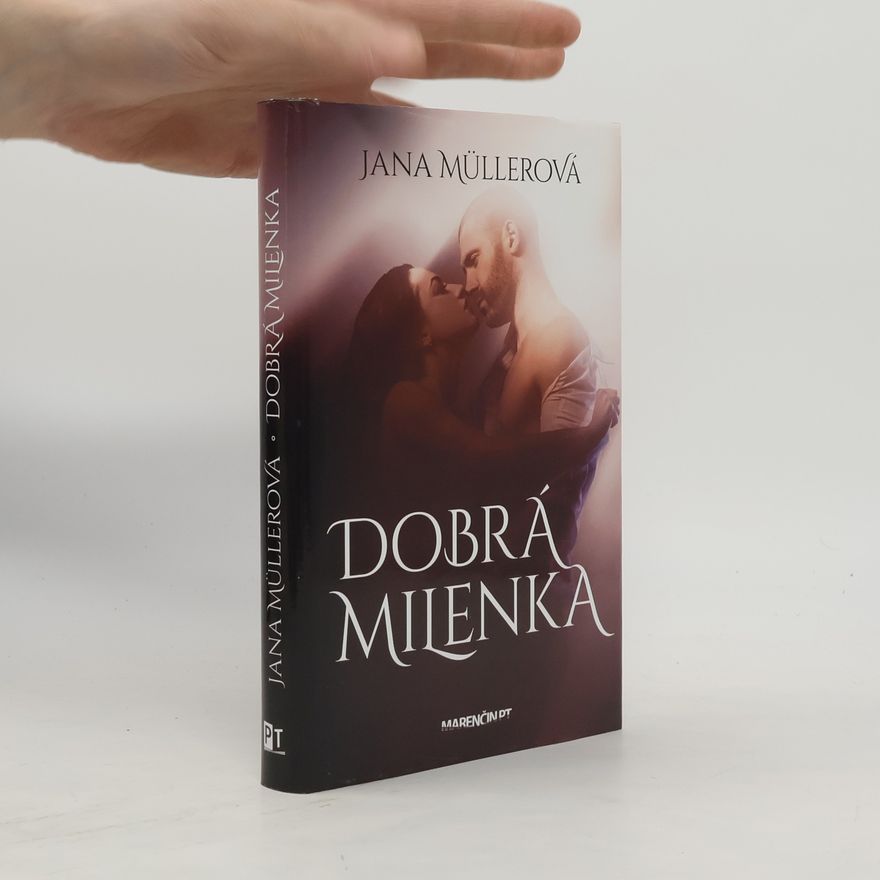 Jana Müllerová Dobrá milenka