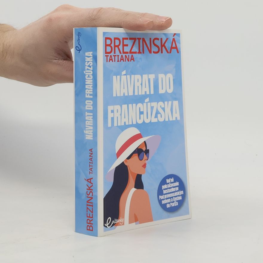 Tatiana Brezinská Čuperková Návrat do Francúzska