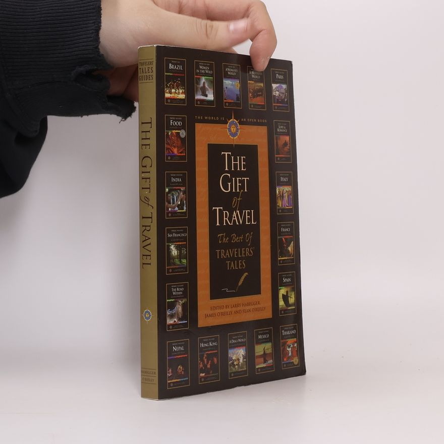 Sean O'Reilly The Gift of Travel