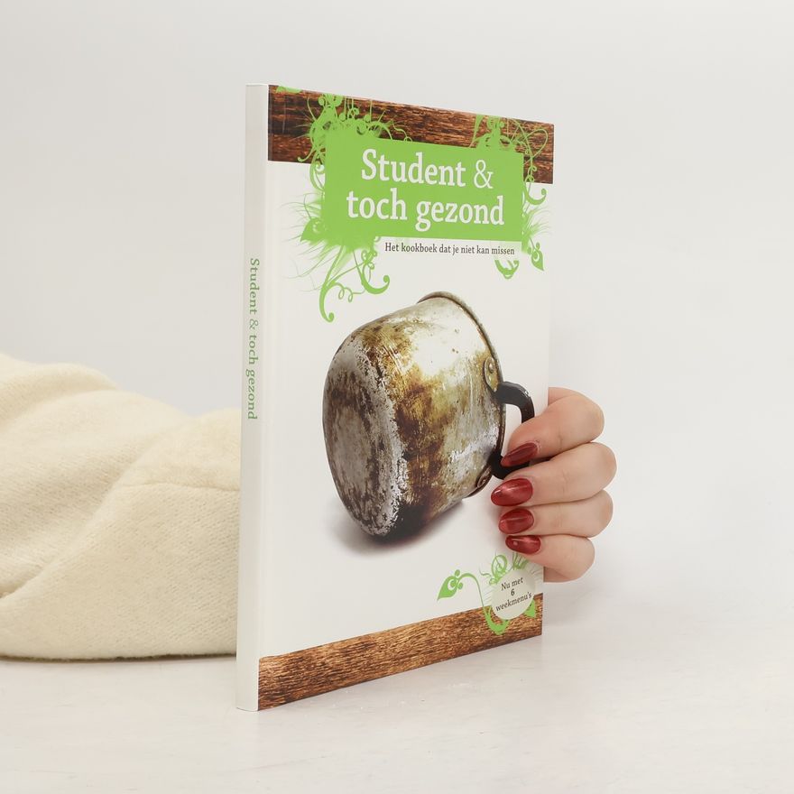 Autorenkollektiv Student & toch gezond