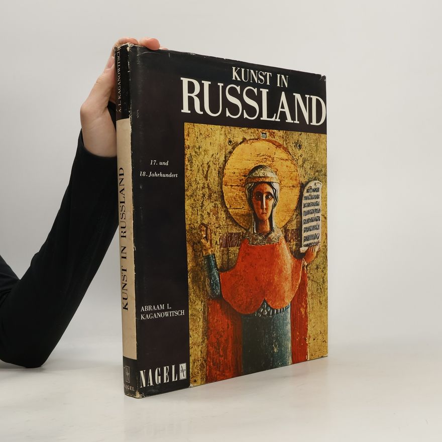 Abraham Kaganowitsch Kunst in Russland