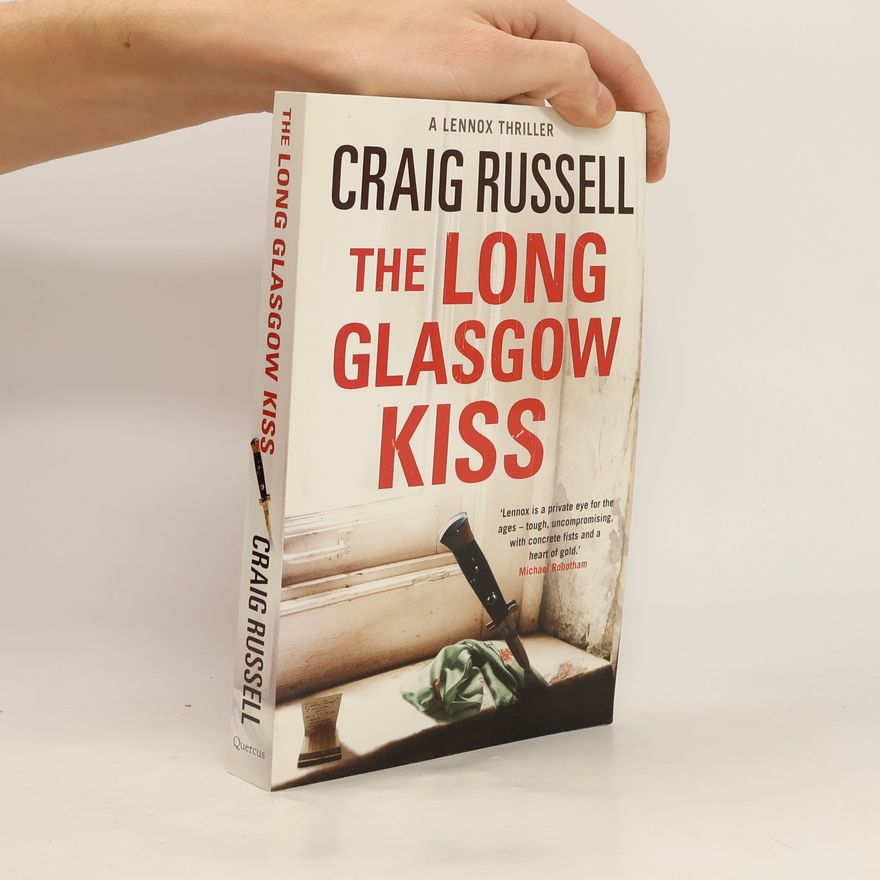 Craig Russell The Long Glasgow Kiss